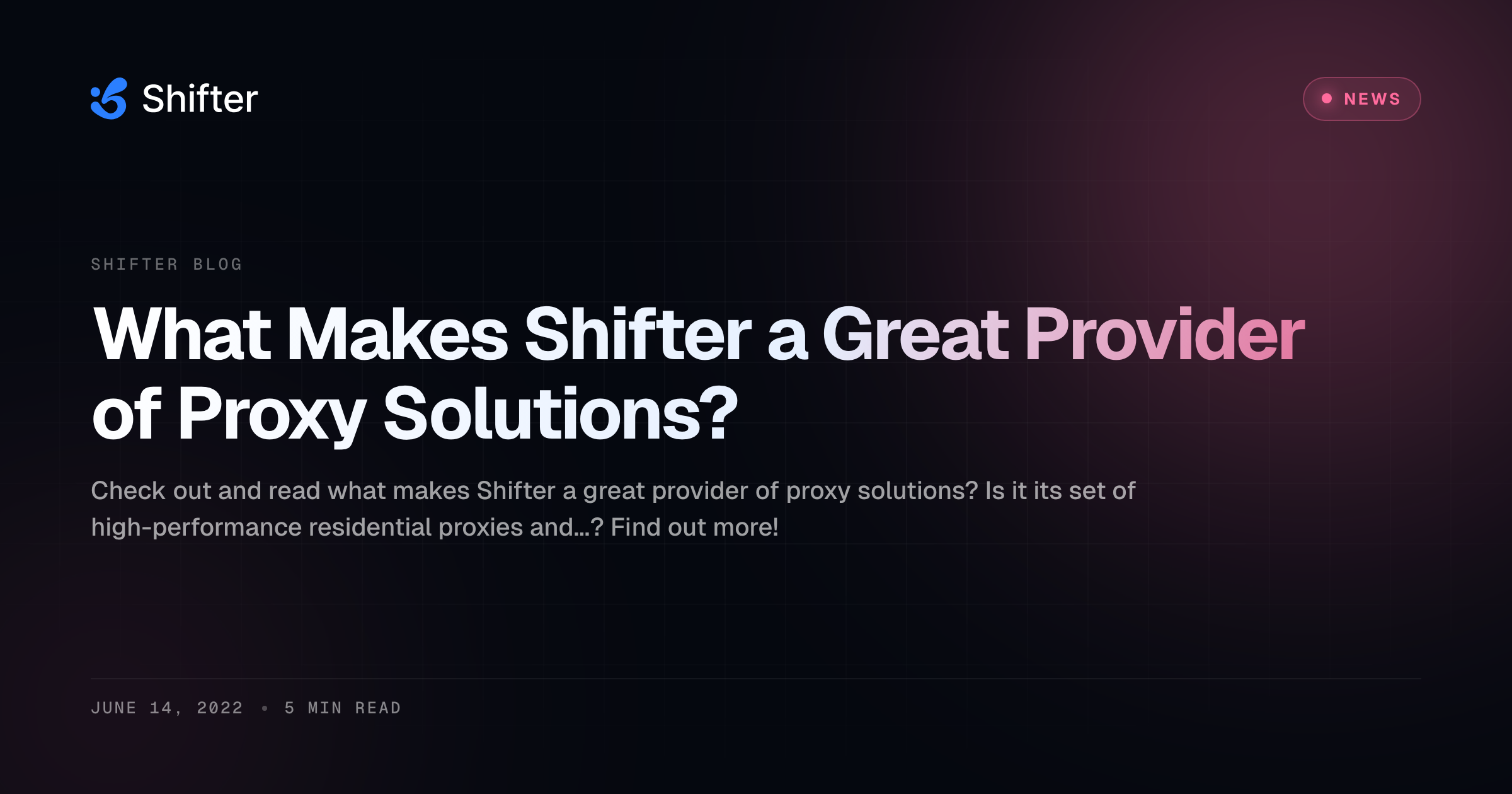 Shifter In Api What Makes Shifter a Great Provider of Proxy Solutions? | Shifter Blog
